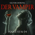 Der Vampir 3 & 4